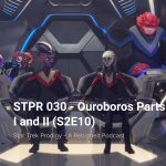 Ouroboros Parts I and II